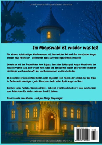 Miepsgeschichten für Kinder 2: Neue Freunde im Miepswald (Die Miepse, Band 2)